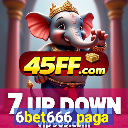 6bet666 paga